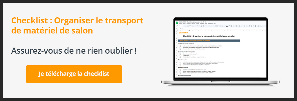 Checklist : Organiser le transport de matériel de salon